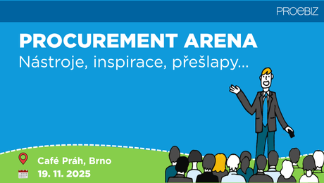 PROCUREMENT ARENA: nástroje, inspirace, přešlapy…